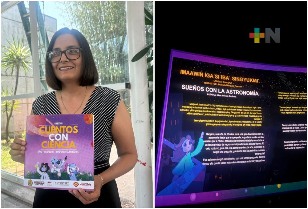 Publican cuentos sobre ciencia escritos por niñas de Veracruz, 24 se tradujeron a lenguas originarias