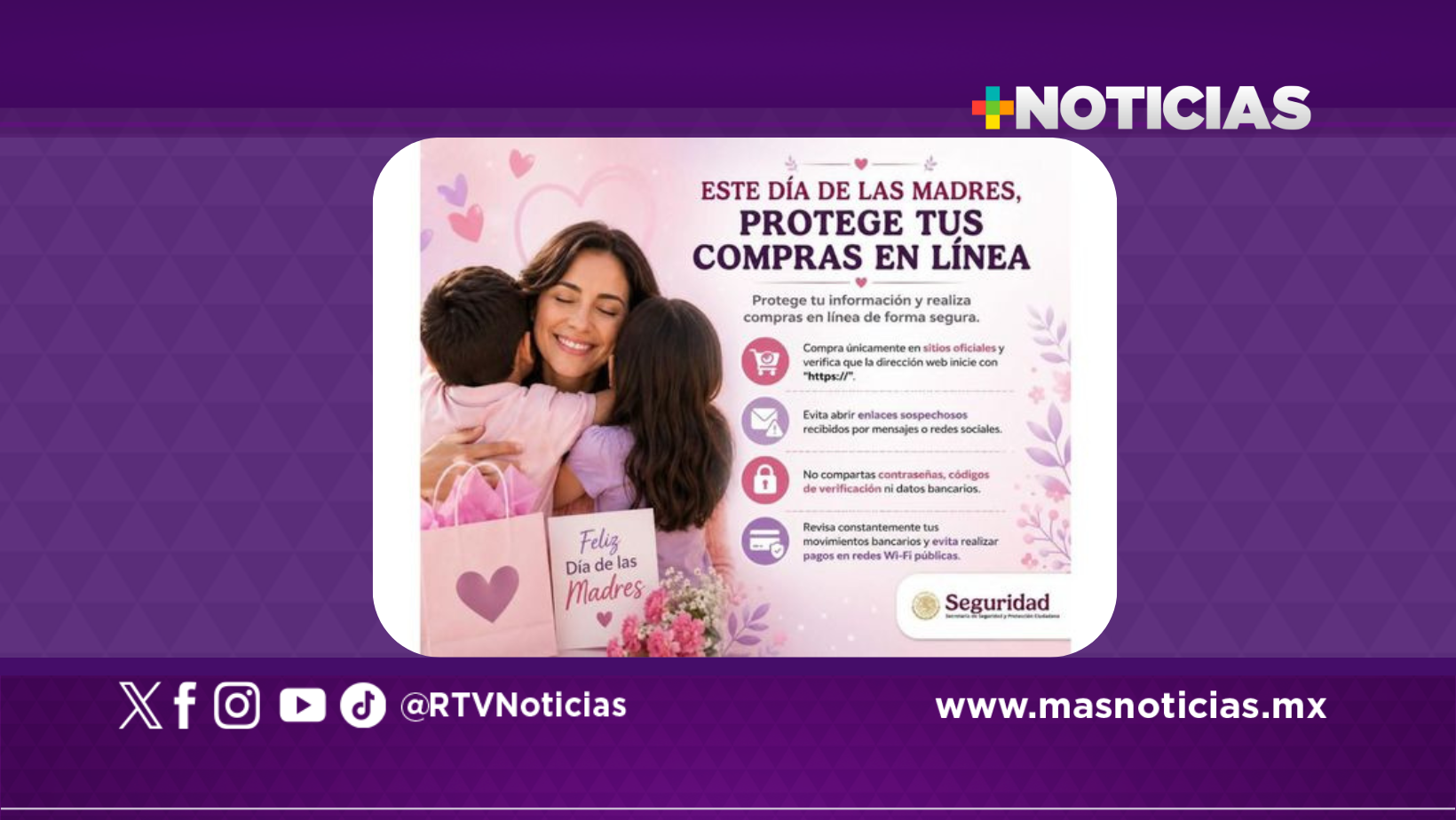 Con motivo del Día de las Madres, SSPC promueve compras digitales seguras