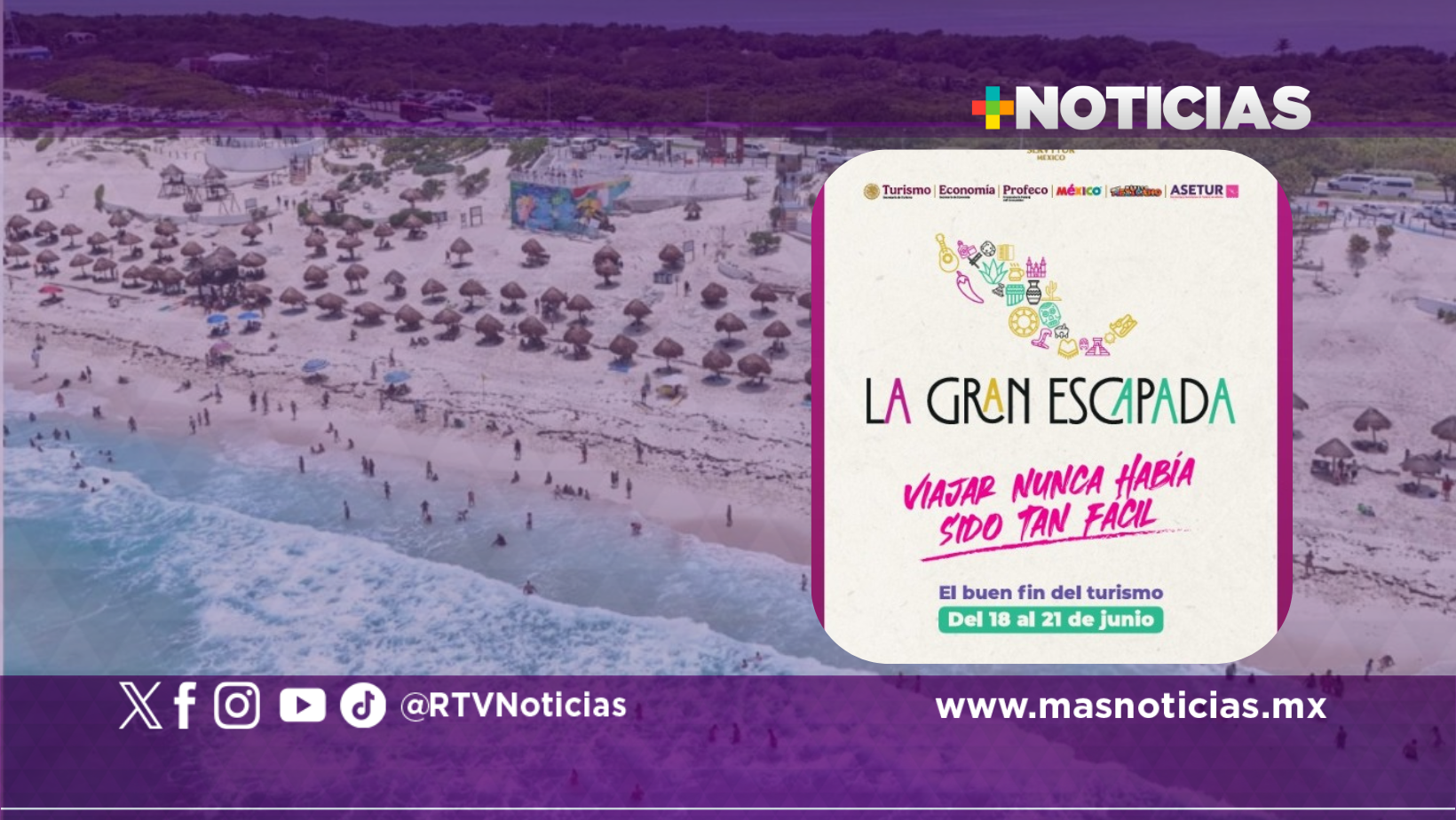 El Buen Fin del Turismo 2026, impulsará una derrama económica superior a 44 mil mdp