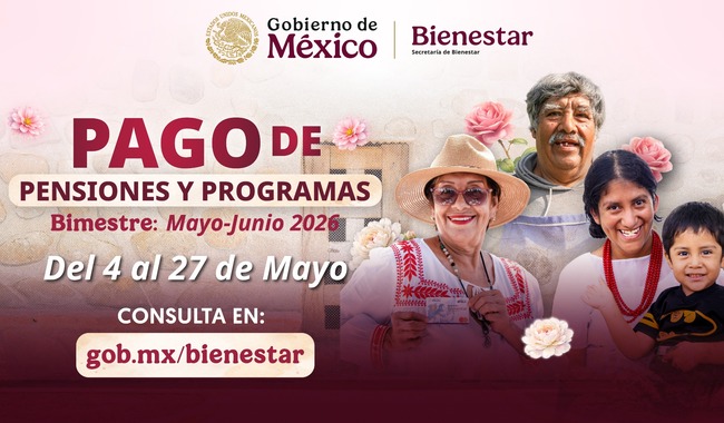 Del 4 al 27 de mayo se realiza pago de los Programas para el Bienestar