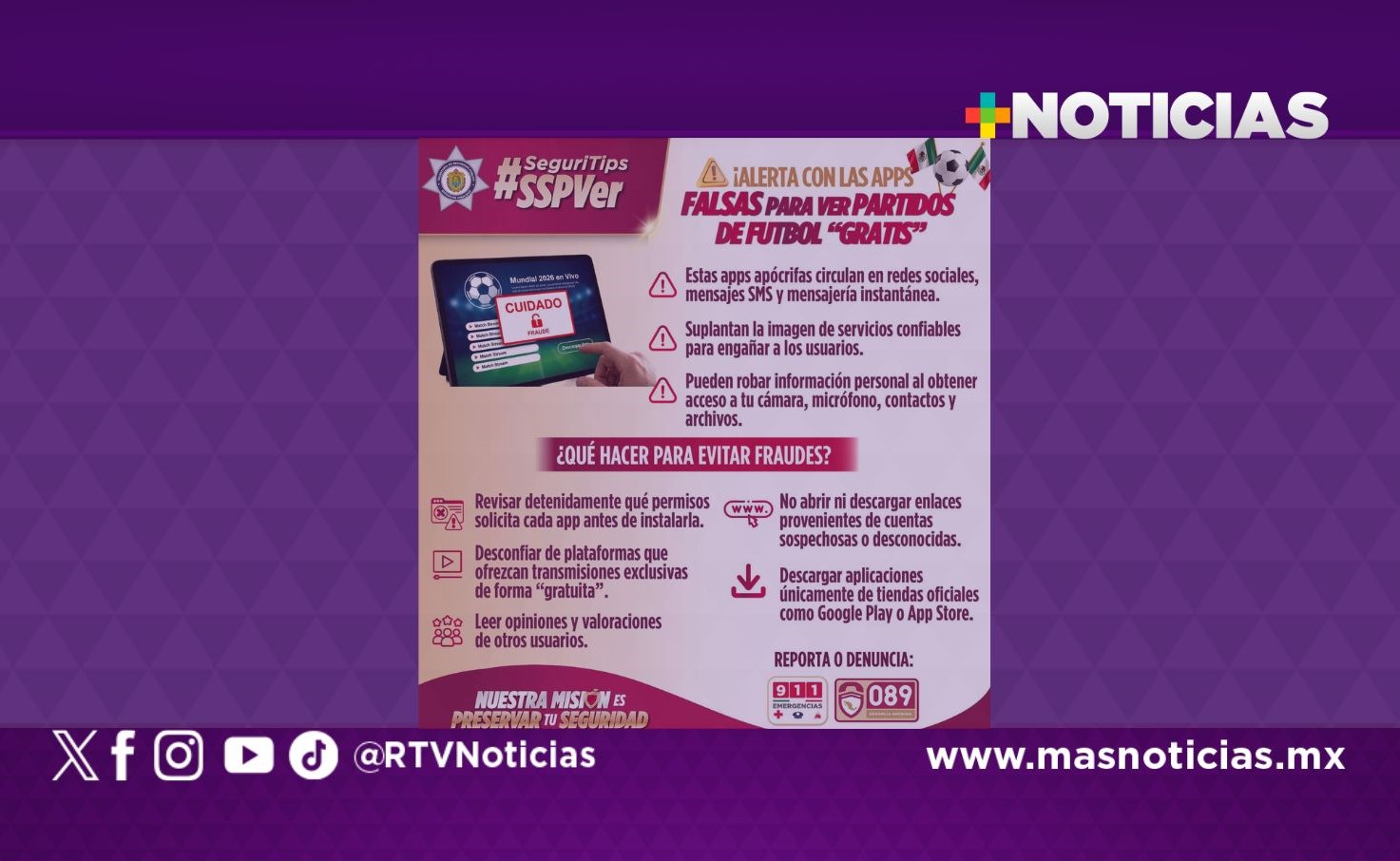 SSP Veracruz alerta sobre aplicaciones falsas durante el Mundial 2026