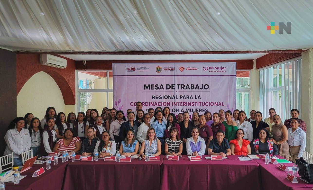 Cosamaloapan fortalece la coordinación para atender a mujeres victimas de violencia