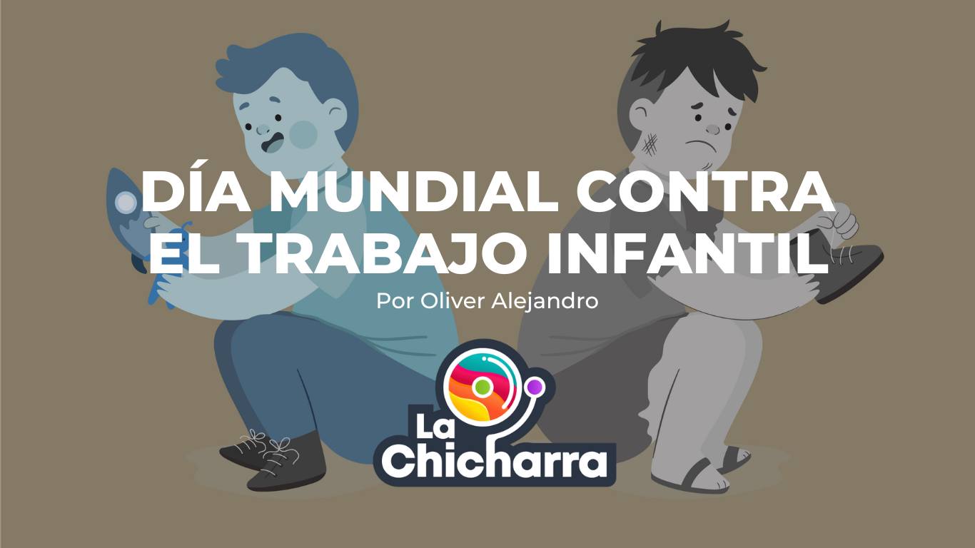 DÍA CONTRA EL TRABAJO INFANTIL