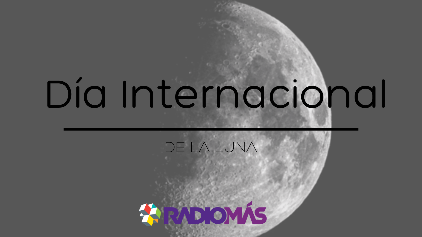 Día Internacional de la Luna