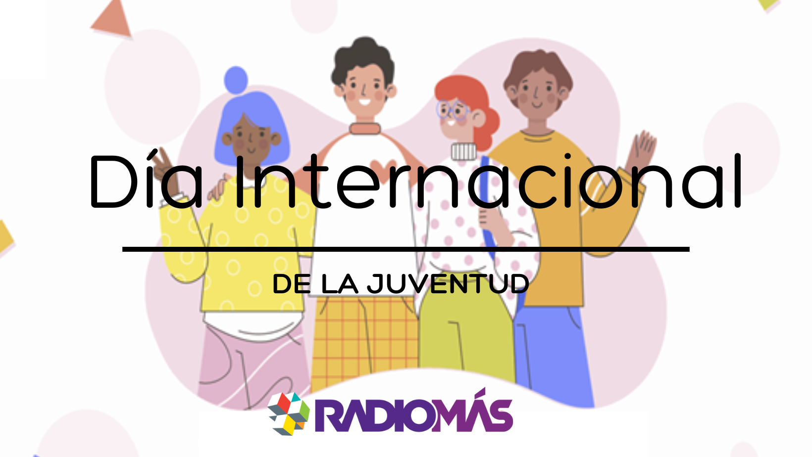 Día Internacional de la Juventud