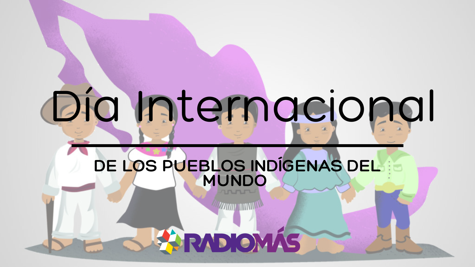 Día Internacional de los Pueblos Indígenas del Mundo