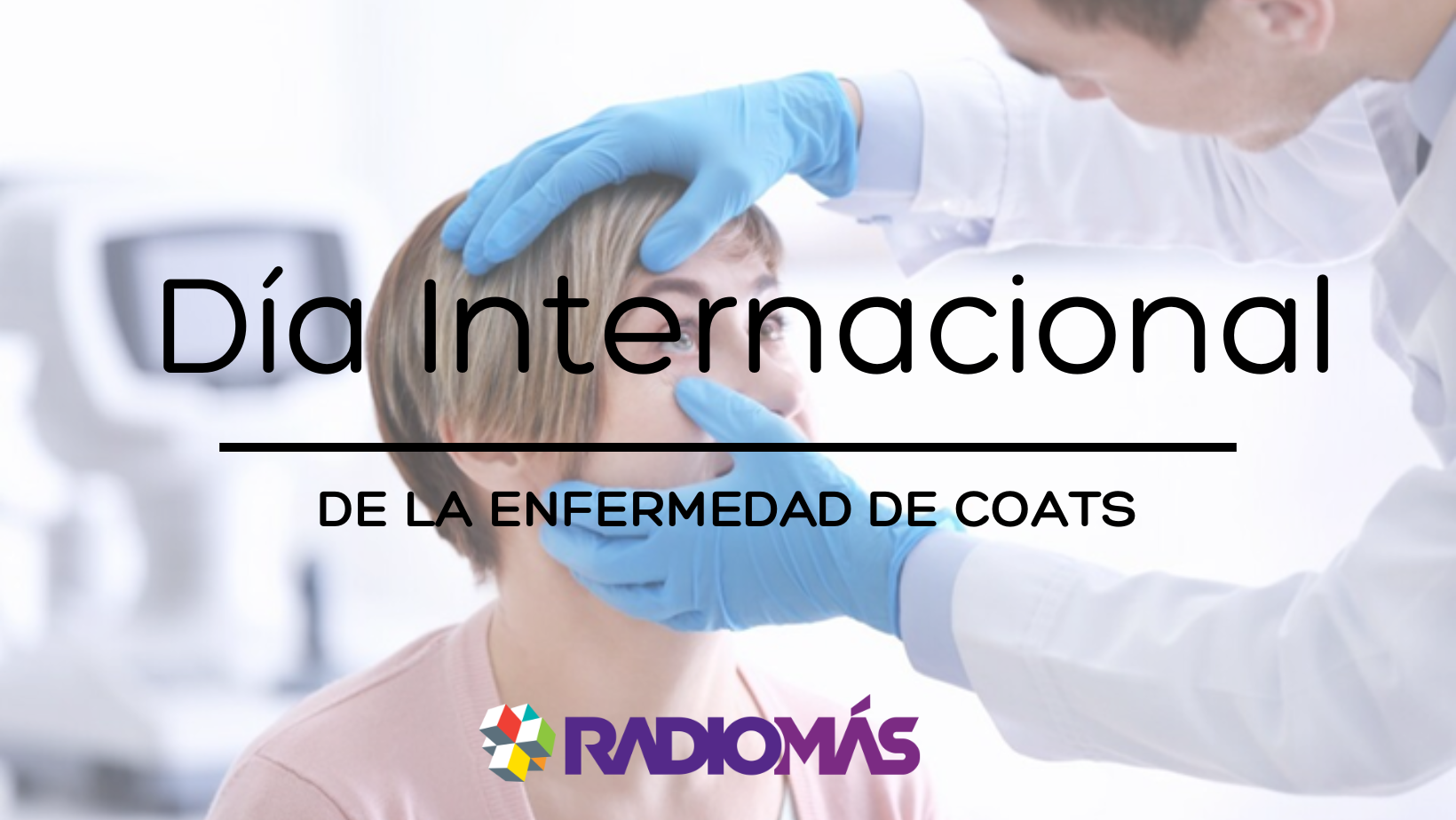 Día Internacional de la Enfermedad de Coats