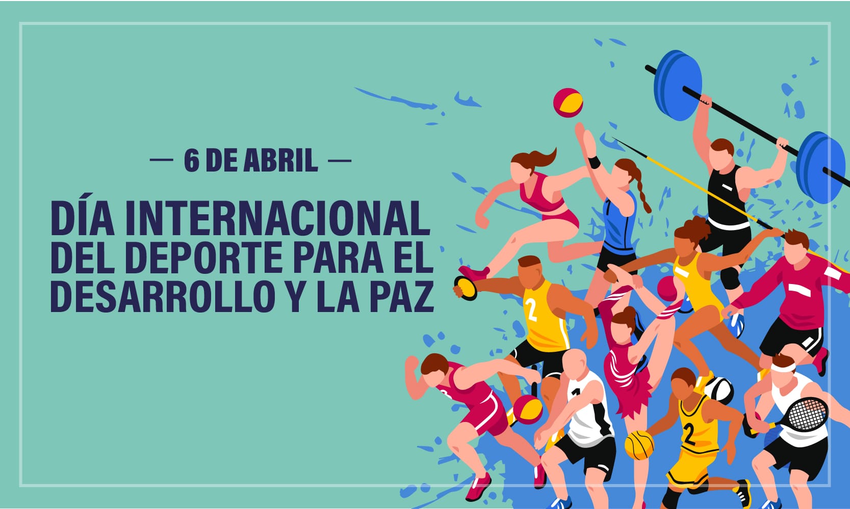 Día Internacional del Deporte para el Desarrollo y la Paz: Un legado de unidad y superación