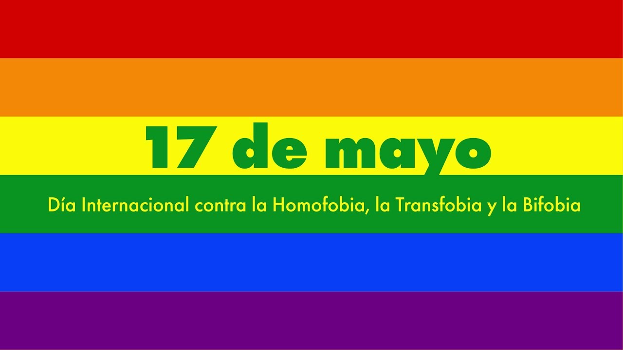 Rompiendo el Silencio: Día Internacional contra la Homofobia, Transfobia y la Bifobia