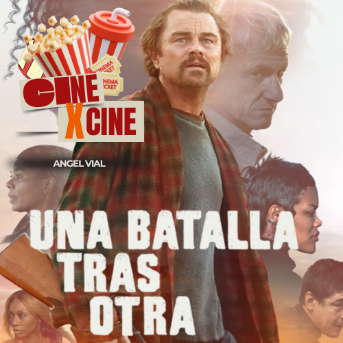 Tienes que verla: Una batalla tras otra